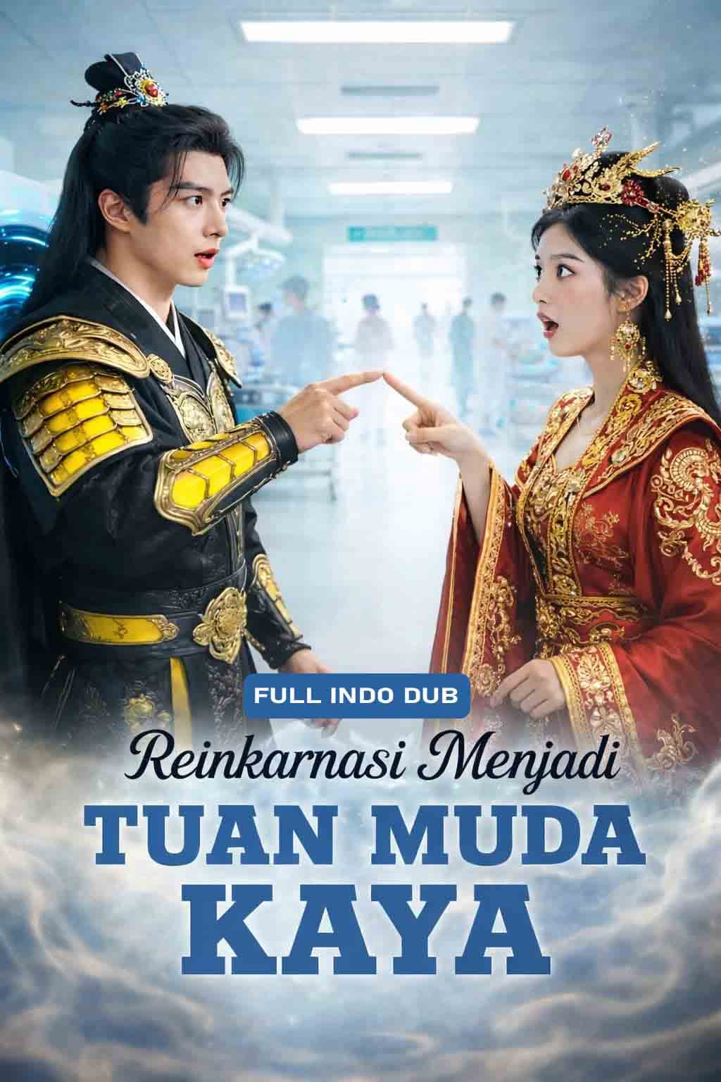 Reinkarnasi Menjadi Tuan Muda Kaya Dub Indonesia