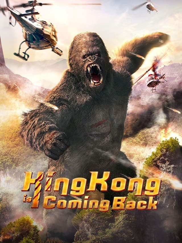 King Kong Is Coming Back